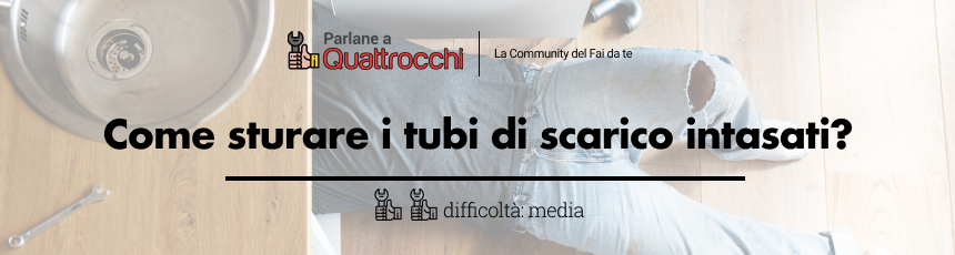 Come-sturare-i-tubi-di-scarico-intasati